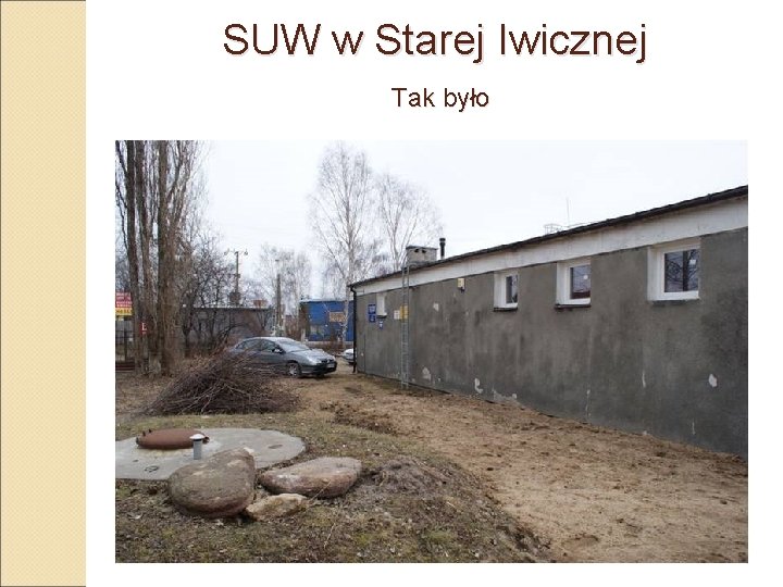 SUW w Starej Iwicznej Tak było 