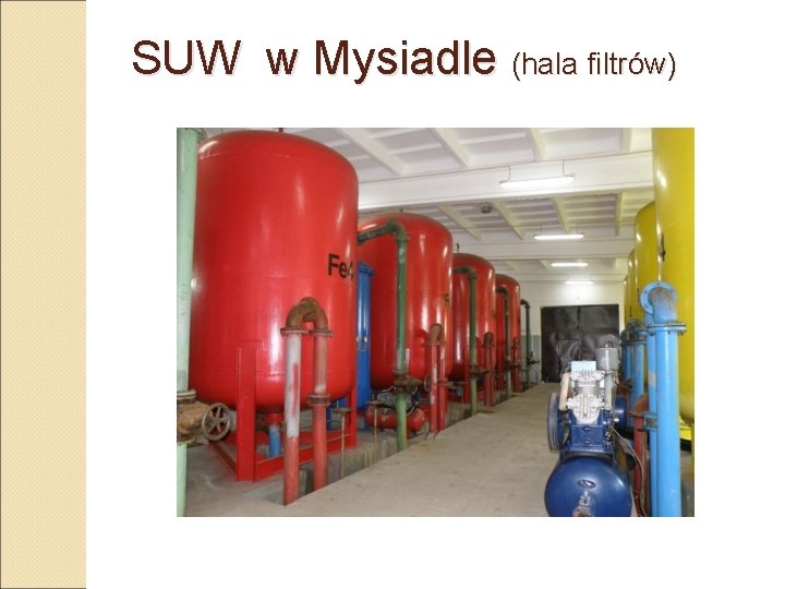 SUW w Mysiadle (hala filtrów) 