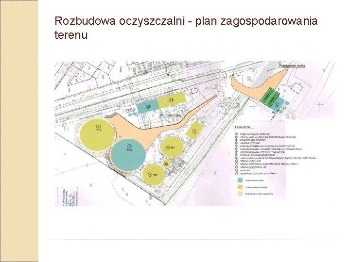 Rozbudowa oczyszczalni - plan zagospodarowania terenu 