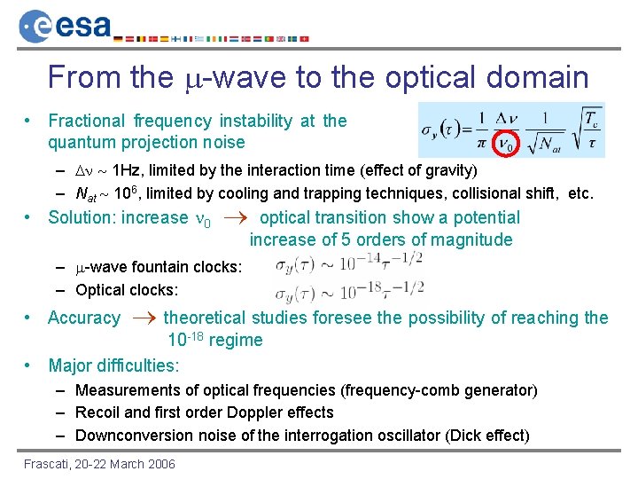 From the -wave to the optical domain • Fractional frequency instability at the quantum