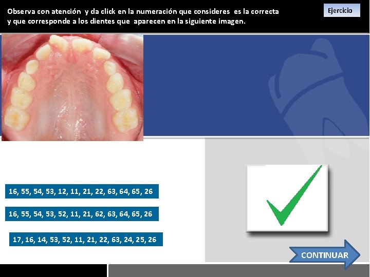 Observa con atención y da click en la numeración que consideres es la correcta