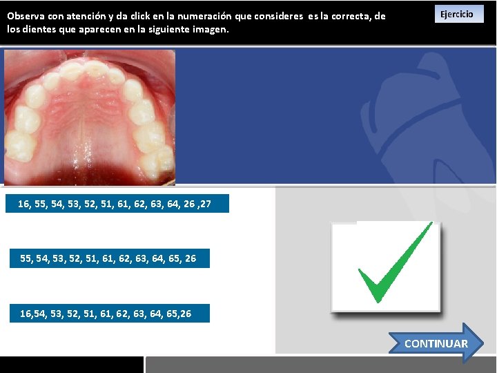 Observa con atención y da click en la numeración que consideres es la correcta,