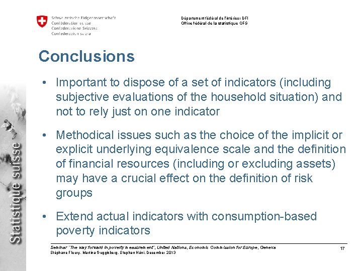 Département fédéral de l’intérieur DFI Office fédéral de la statistique OFS Conclusions • Important Département fédéral de l’intérieur DFI Office fédéral de la statistique OFS Conclusions • Important