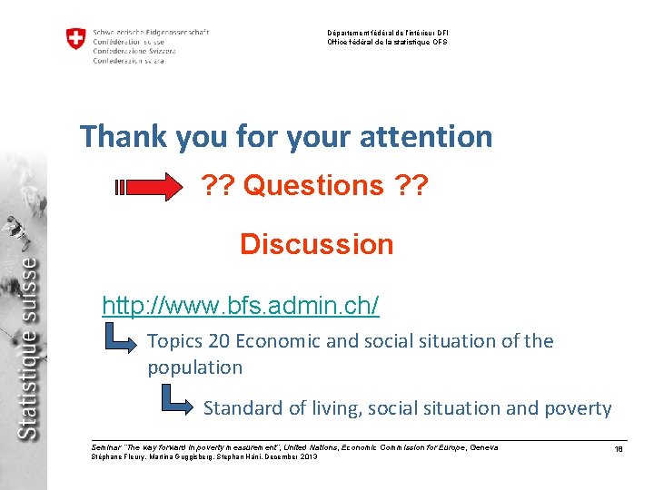 Département fédéral de l’intérieur DFI Office fédéral de la statistique OFS Thank you for Département fédéral de l’intérieur DFI Office fédéral de la statistique OFS Thank you for