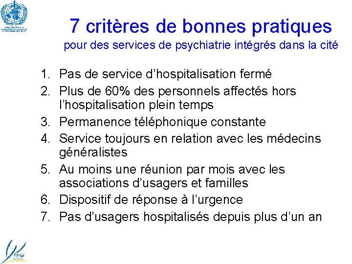 7 critères de bonnes pratiques pour des services de psychiatrie intégrés dans la cité