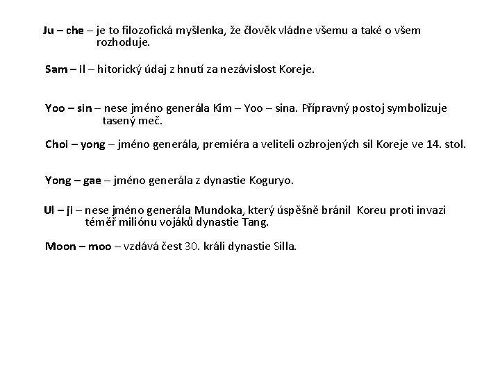 Ju – che – je to filozofická myšlenka, že člověk vládne všemu a také