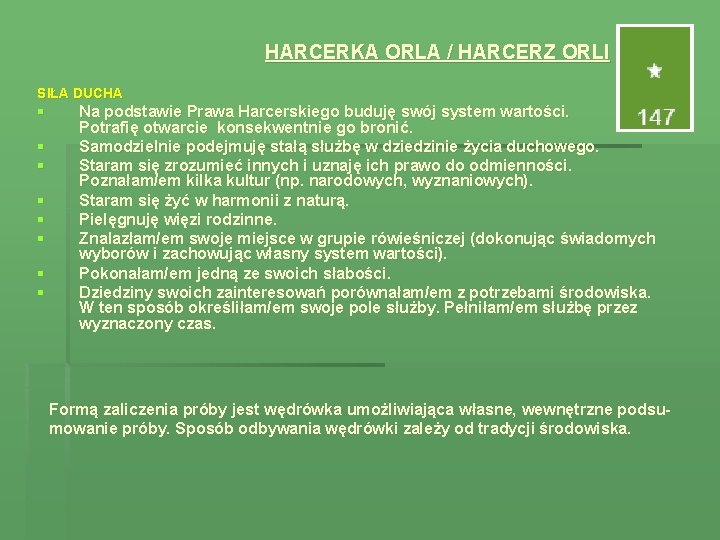 HARCERKA ORLA / HARCERZ ORLI SIŁA DUCHA § § § § Na podstawie Prawa