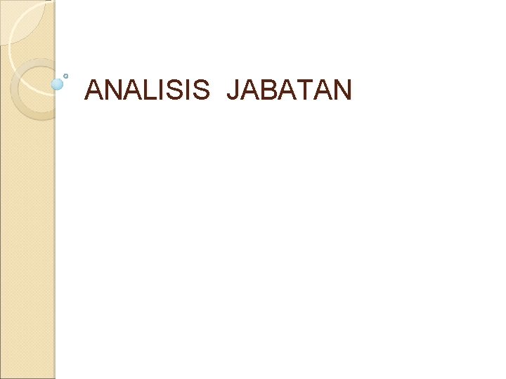 ANALISIS JABATAN 