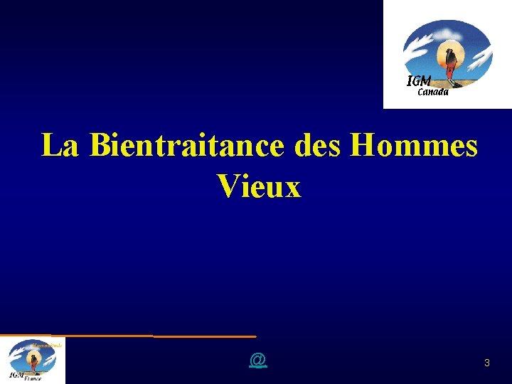 La Bientraitance des Hommes Vieux @ 3 