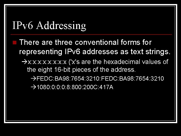 IP Version 6 Addressing Architecture RFC 2373 Presented