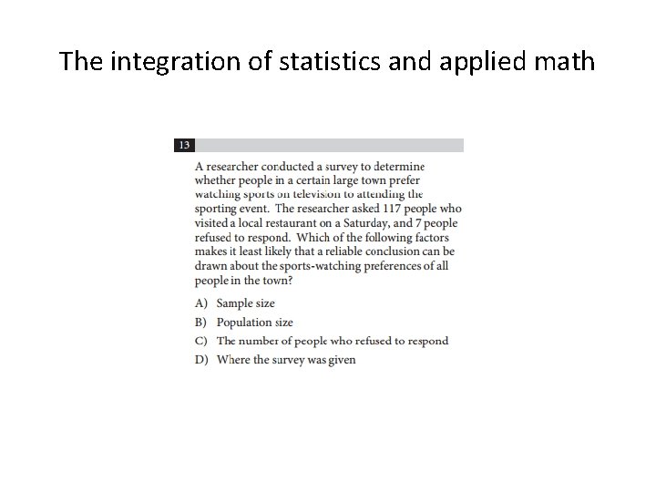 The integration of statistics and applied math The integration of statistics and applied math