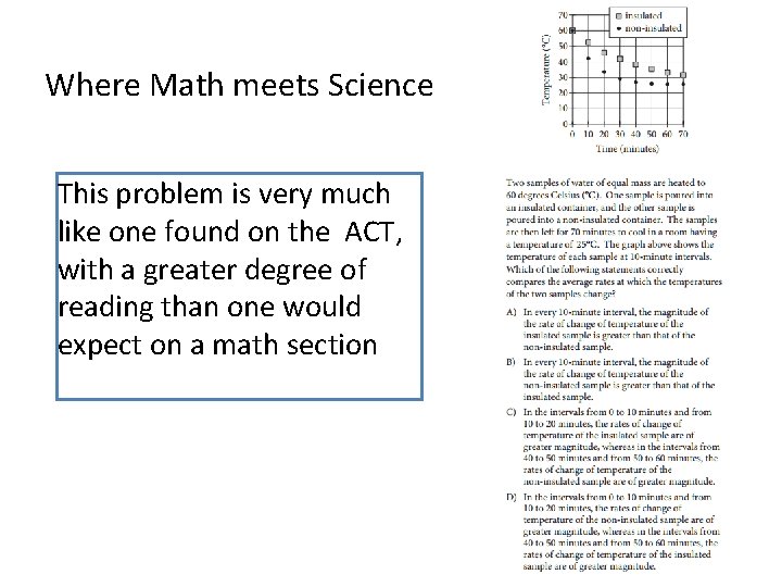 Where Math meets Science This problem is very much like one found on the Where Math meets Science This problem is very much like one found on the