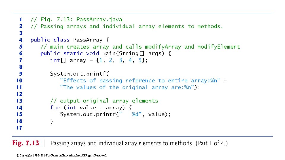 © Copyright 1992 -2018 by Pearson Education, Inc. All Rights Reserved. 