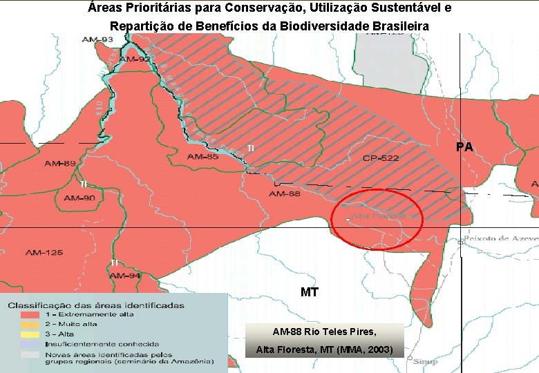 Áreas Prioritárias para Conservação, Utilização Sustentável e Repartição de Benefícios da Biodiversidade Brasileira PA