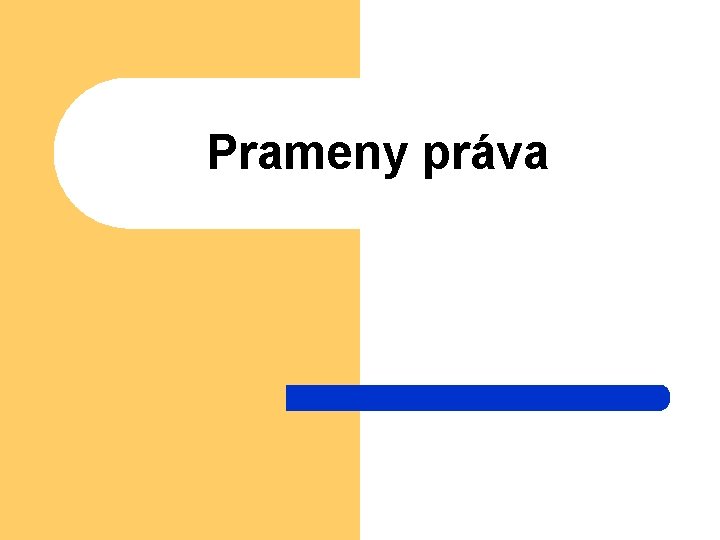 Prameny práva 