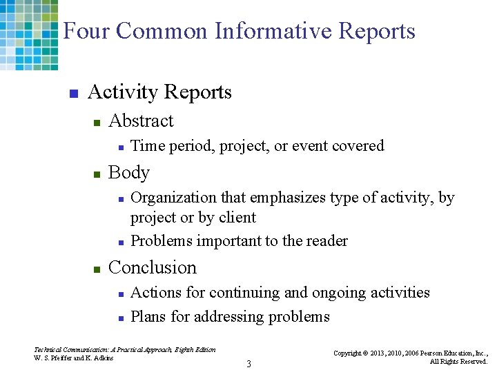 Four Common Informative Reports n Activity Reports n Abstract n n Body n n