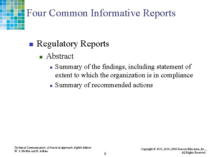 Four Common Informative Reports n Regulatory Reports n Abstract n n Summary of the