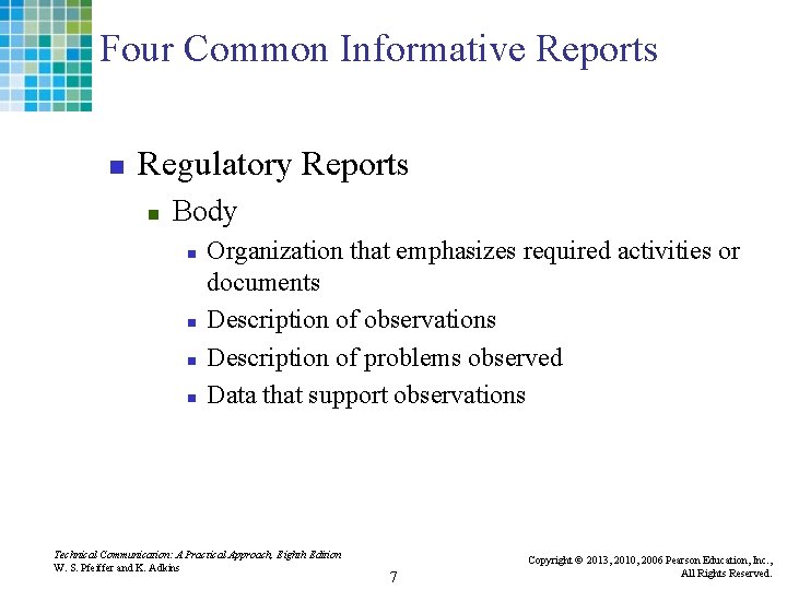 Four Common Informative Reports n Regulatory Reports n Body n n Organization that emphasizes