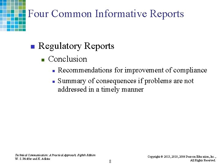 Four Common Informative Reports n Regulatory Reports n Conclusion n n Recommendations for improvement