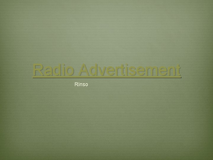 Radio Advertisement Rinso 