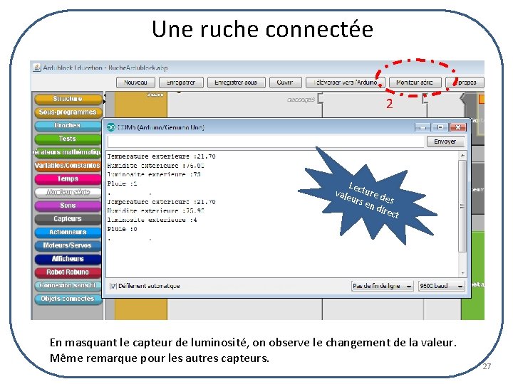 Une ruche connectée 2 Le vale cture d e urs en d s irec