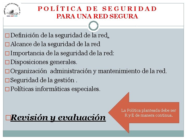 P O L Í T I C A D E S E G U