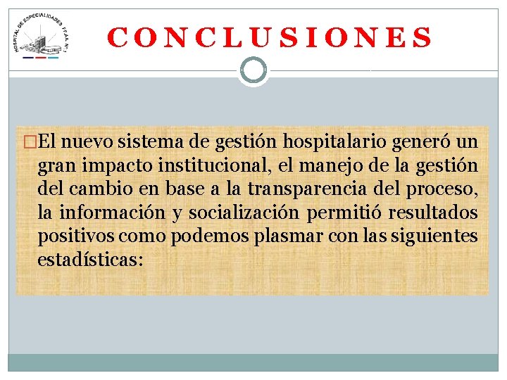 C O N C L U S I O N E S �El nuevo