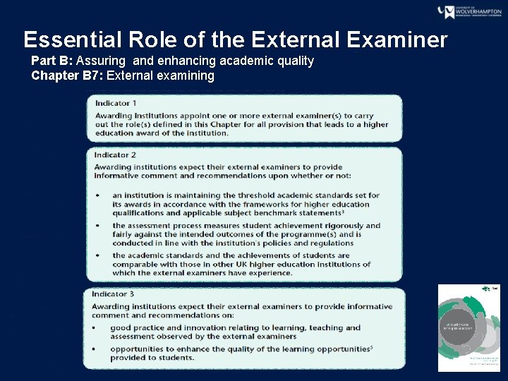 Essential Role of the External Examiner Part B: Assuring and enhancing academic quality Chapter