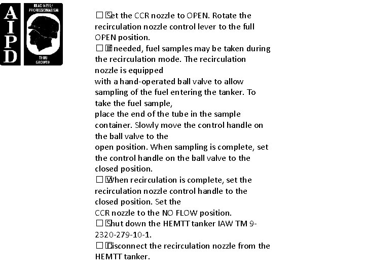 �� Set the CCR nozzle to OPEN. Rotate the recirculation nozzle control lever to �� Set the CCR nozzle to OPEN. Rotate the recirculation nozzle control lever to