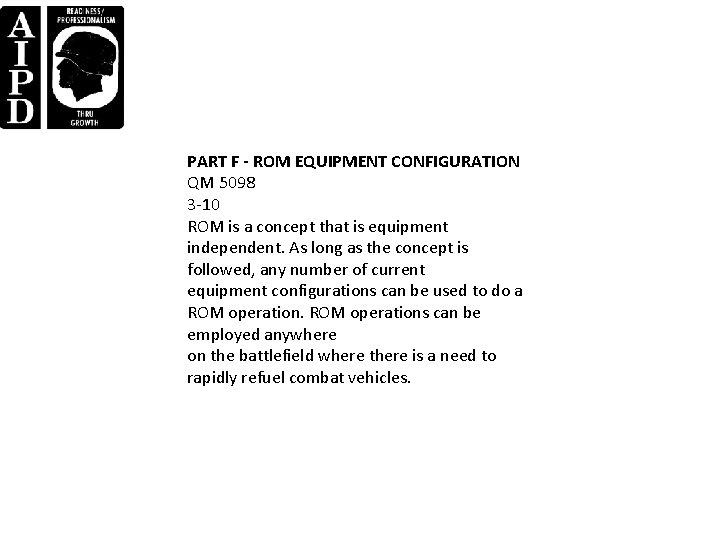 PART F - ROM EQUIPMENT CONFIGURATION QM 5098 3 -10 ROM is a concept PART F - ROM EQUIPMENT CONFIGURATION QM 5098 3 -10 ROM is a concept