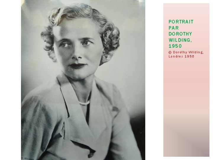 PORTRAIT PAR DOROTHY WILDING, 1950 © Dorothy Wilding, Londres 1950 