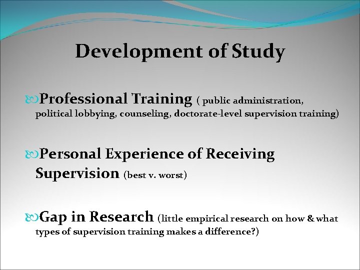 Development of Study Professional Training ( public administration, political lobbying, counseling, doctorate-level supervision training)