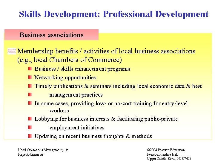 Skills Development: Professional Development Business associations Membership benefits / activities of local business associations