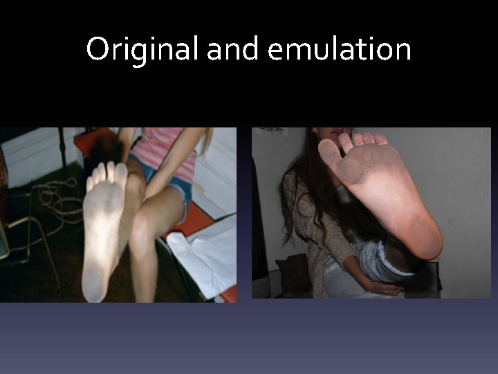 Original and emulation 