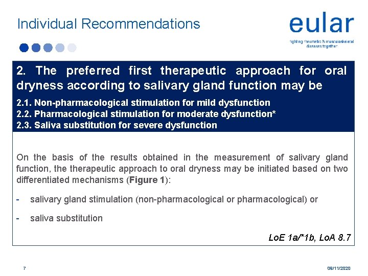 Individual Recommendations 2. The preferred first therapeutic approach for oral dryness according to salivary