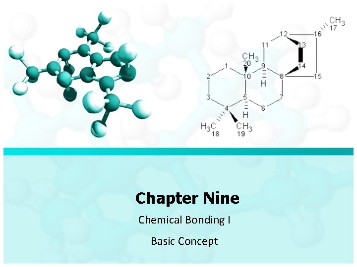 Chapter Nine Chemical Bonding I Basic Concept 