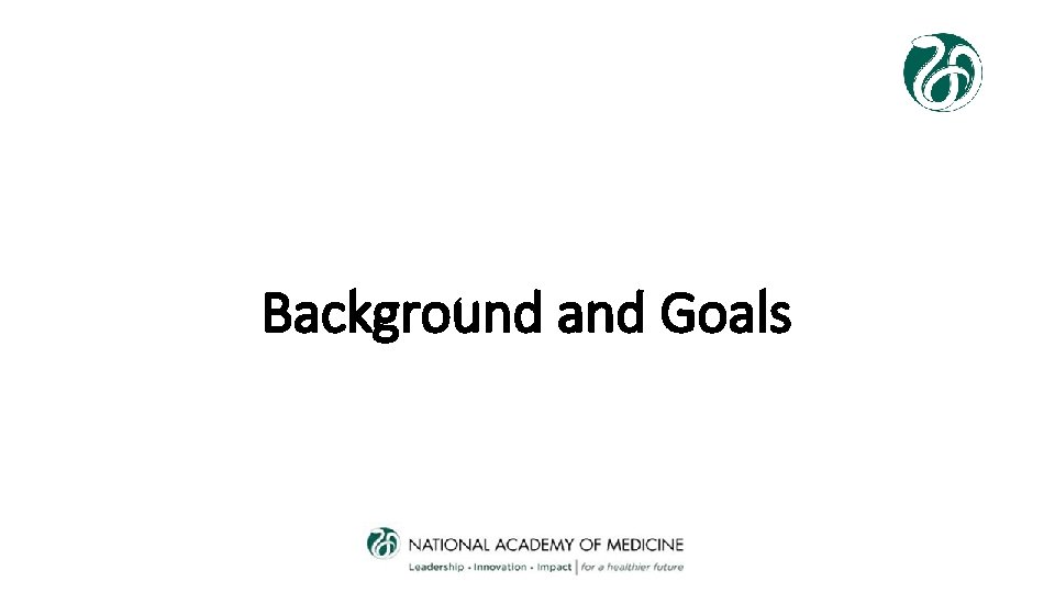 Background and Goals 