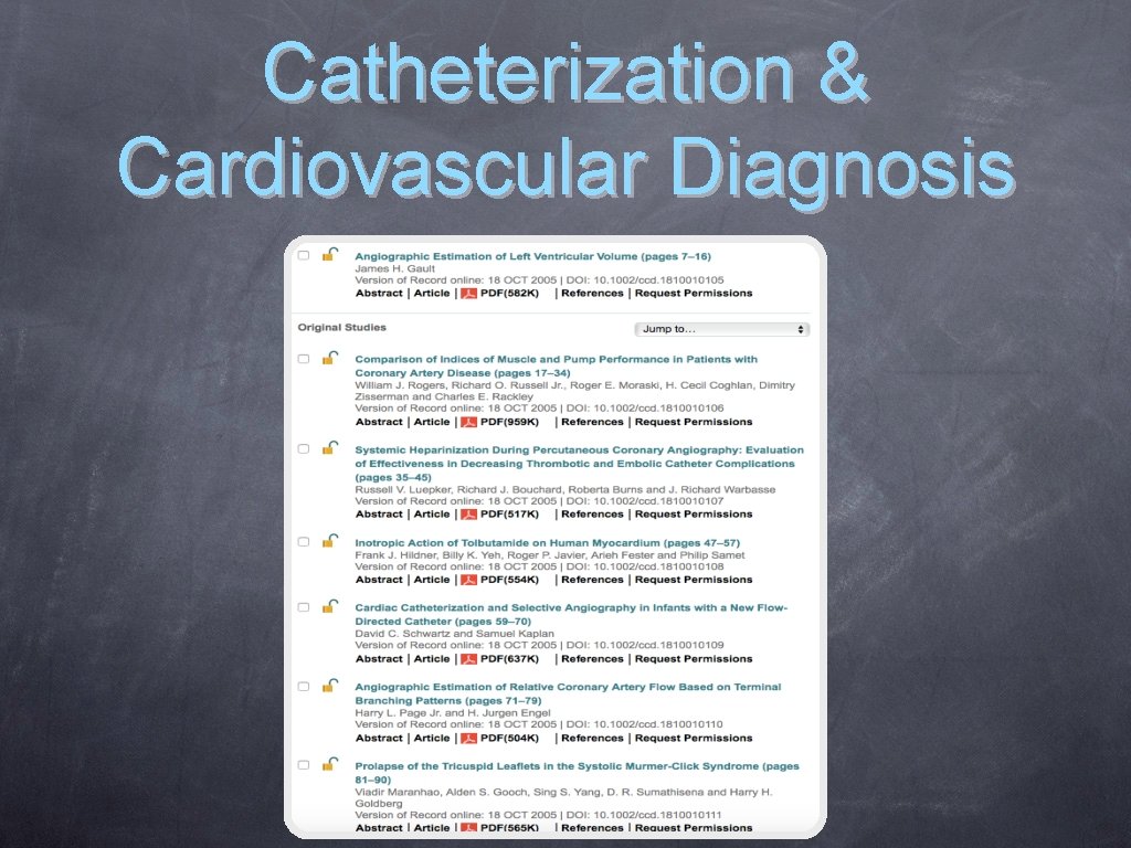 Catheterization & Cardiovascular Diagnosis 