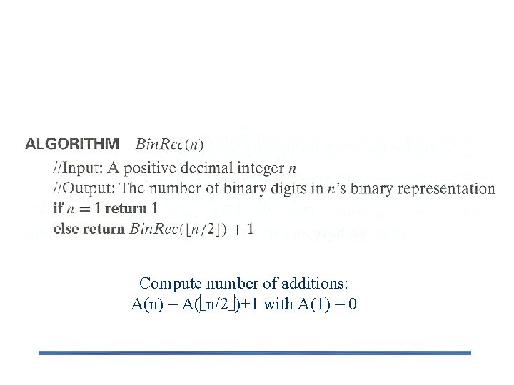 Example 3: Find the number of binary digits in the binary representation of a