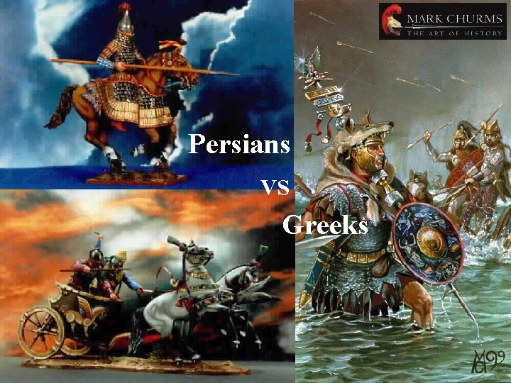 Persians VS Greeks 