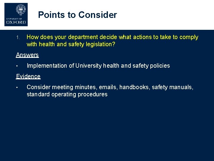 Points to Consider 1. How does your department decide what actions to take to Points to Consider 1. How does your department decide what actions to take to