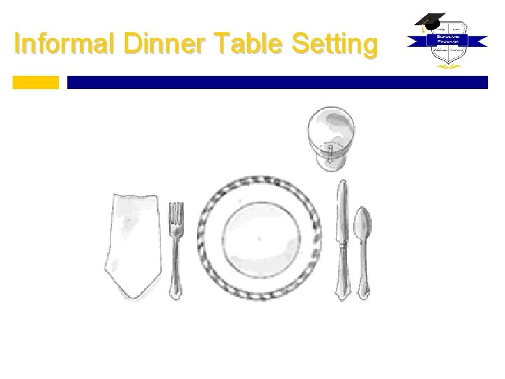 Informal Dinner Table Setting 