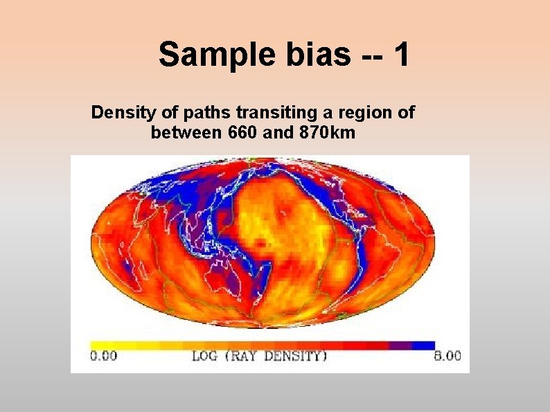 Sample bias -- 1 Density of paths transiting a region of between 660 and Sample bias -- 1 Density of paths transiting a region of between 660 and