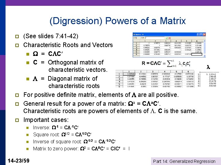(Digression) Powers of a Matrix p p p (See slides 7: 41 -42) Characteristic
