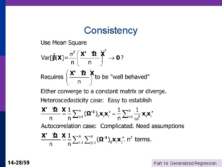 Consistency 14 -28/59 Part 14: Generalized Regression 
