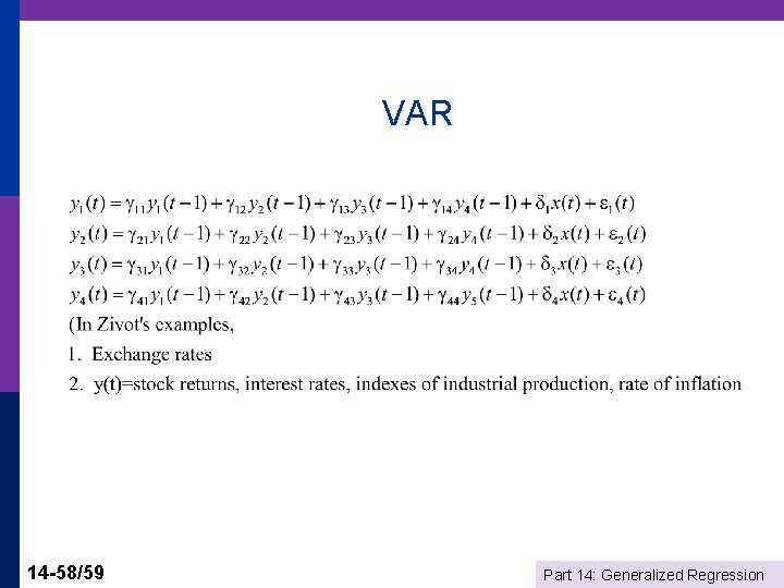 VAR 14 -58/59 Part 14: Generalized Regression 