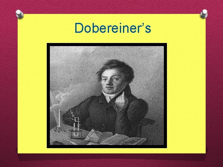 Dobereiner’s 