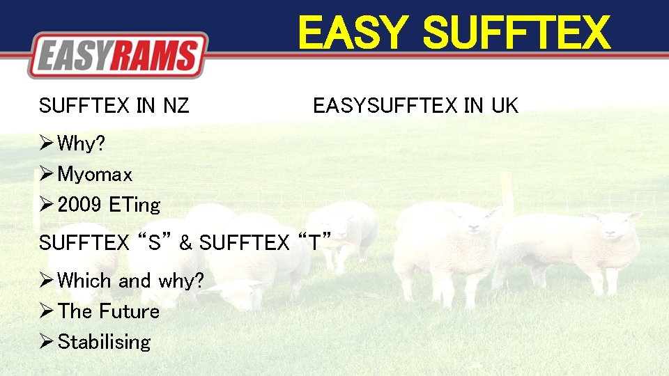 EASY SUFFTEX IN NZ EASYSUFFTEX IN UK Why? Myomax 2009 ETing SUFFTEX “S” & EASY SUFFTEX IN NZ EASYSUFFTEX IN UK Why? Myomax 2009 ETing SUFFTEX “S” &