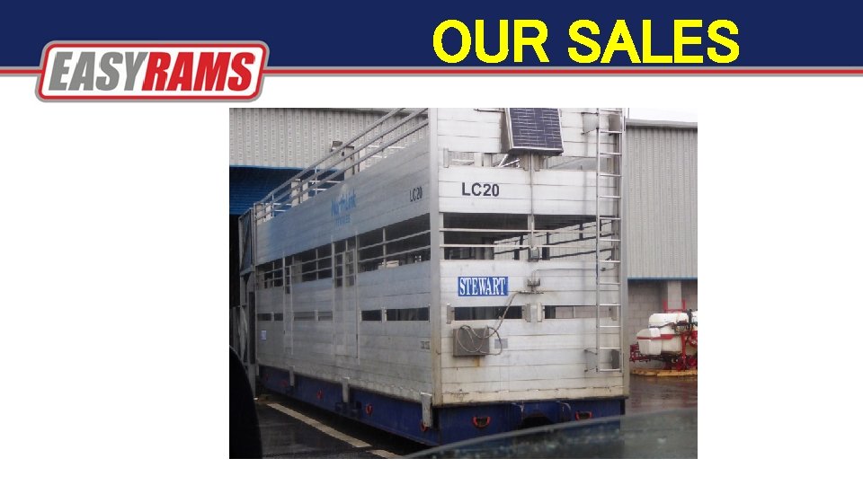 OUR SALES OUR SALES