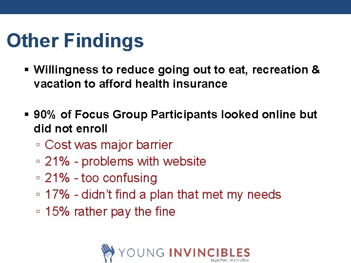 Other Findings § Willingness to reduce going out to eat, recreation & vacation to